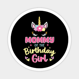 Im The Birthday Girls Unicorn funny Gift For Women Men Father day Magnet